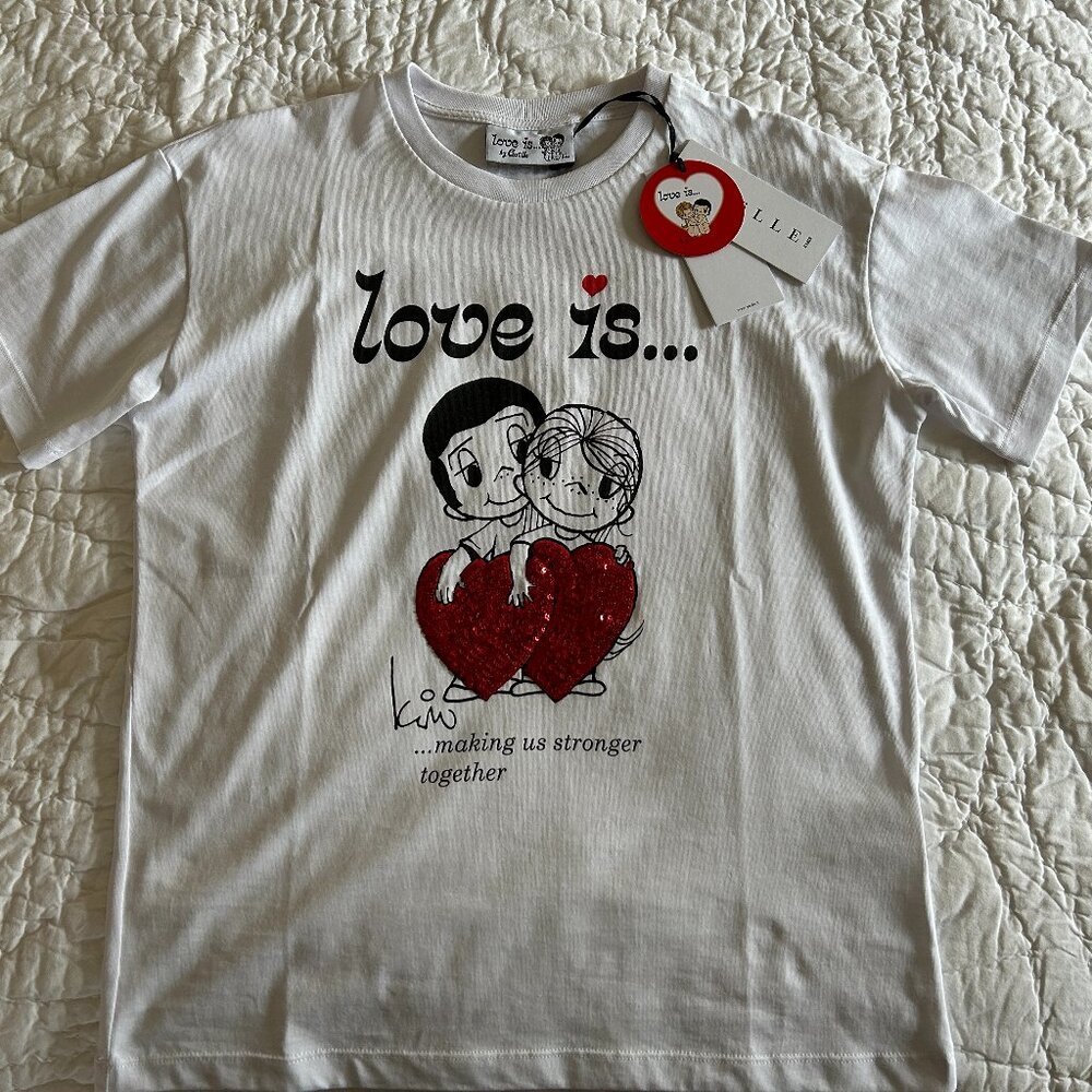 Love Is Making Us Stronger Together Kim Grove Casali Minikim Gaelle T-Shirt NWT